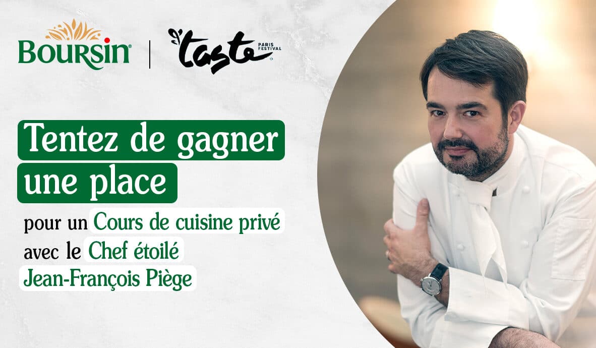 JEU CONCOURS BOURSIN® X TASTE OF PARIS